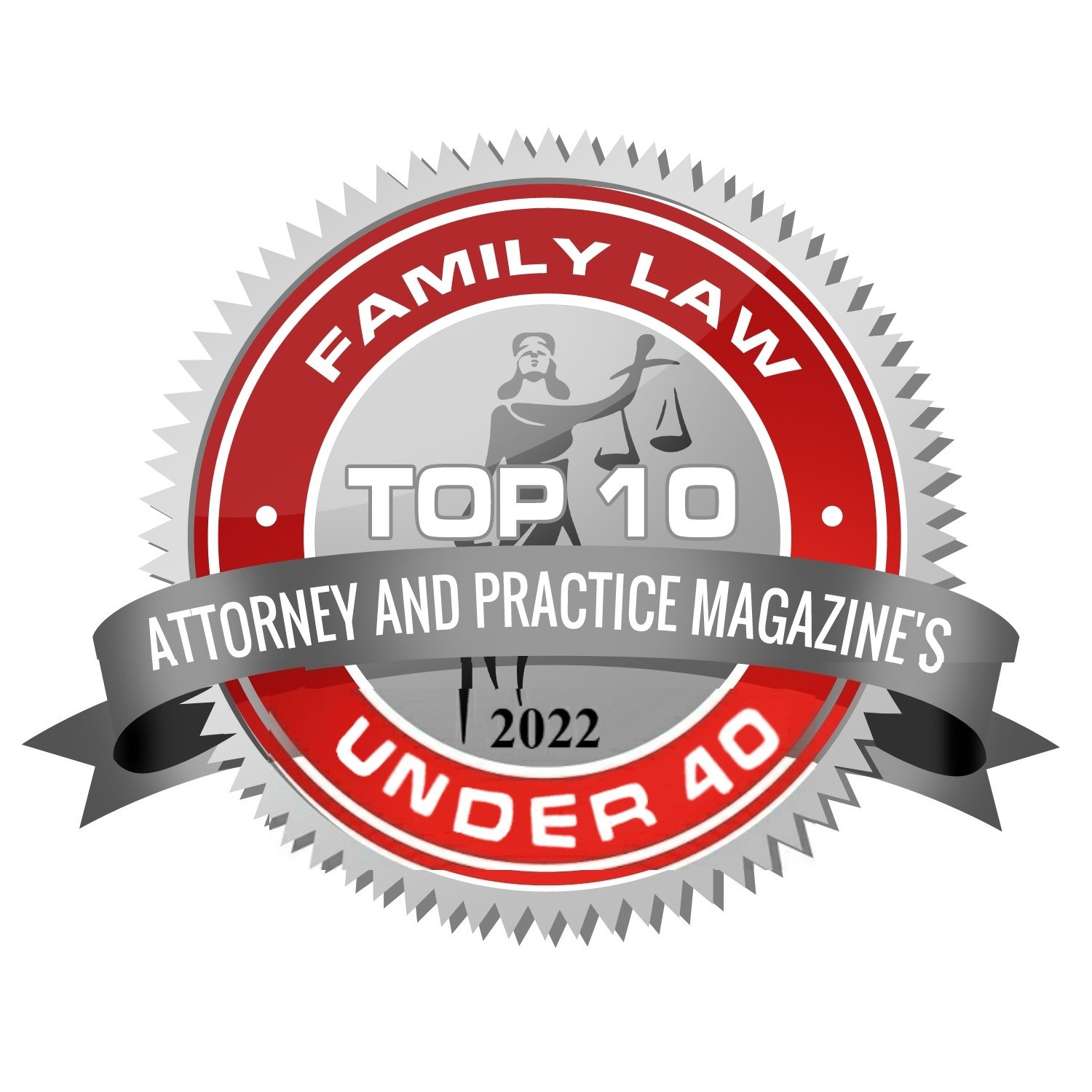 Top 10 Family Law Attorney Under 40 — Attorney & Practice Magazine, 2022